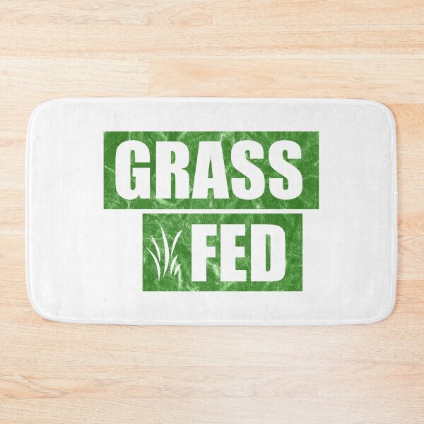 Item preview, Grass Fed (distressed design) designed and sold by siggyspatsky.
