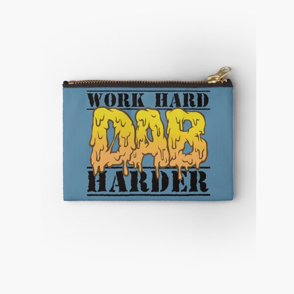 Item preview, Work hard dab harder  designed and sold by YomeHayin.