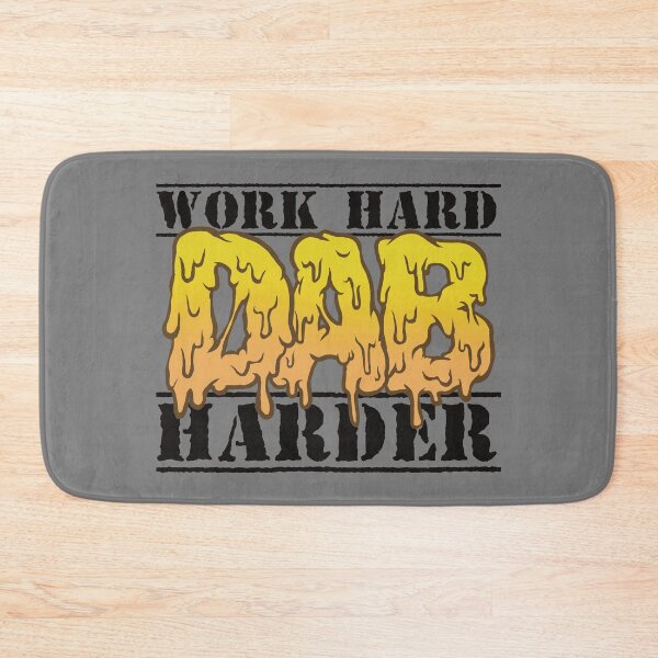Item preview, Work hard dab harder  designed and sold by YomeHayin.