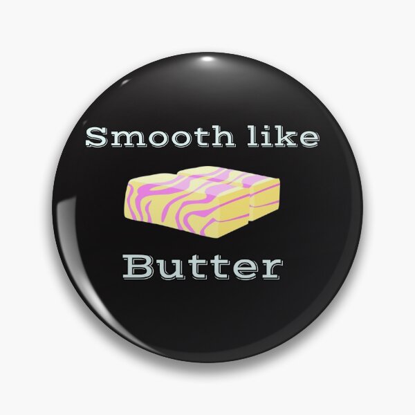Item preview, Smooth like Butter designed and sold by Jho251981.
