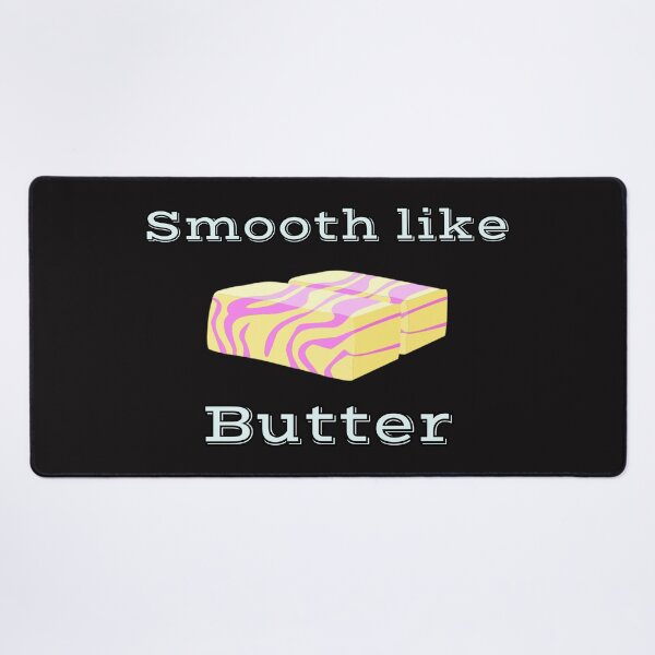 Item preview, Smooth like Butter designed and sold by Jho251981.