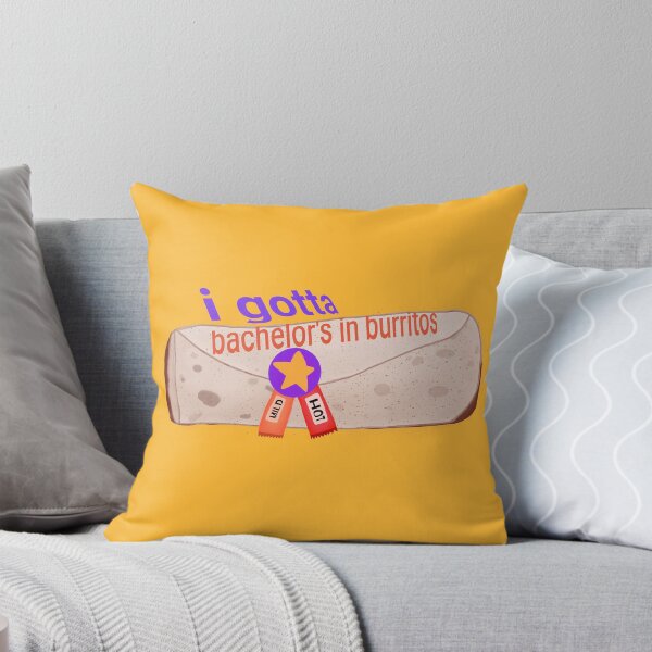 Aperçu de l'œuvre je dois un baccalauréat en burritos créée et vendue par Fairy's Witchy Crafts.