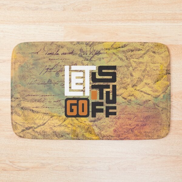 Item preview, LET STUFF GO [quotation] designed and sold by Carina Parry Studios.