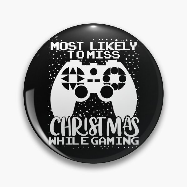 Item preview, Most Likely To Miss Christmas While Gaming, Xmas Family designed and sold by Mixture-DESIGN.