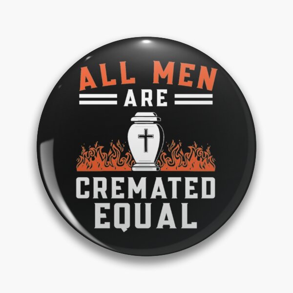 Item preview, All men Cremated corpse mortician designed and sold by StarcyWol.