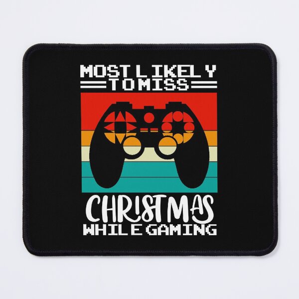 Item preview, Most Likely To Miss Christmas While Gaming, Xmas Family, Vintage Christmas Gaming designed and sold by Mixture-DESIGN.