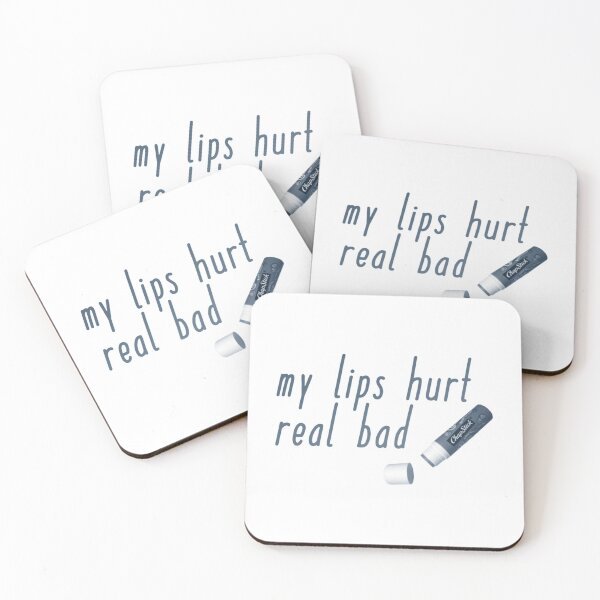 Item preview, napoleon dynamite quote - my lips hurt real bad!   designed and sold by AYBENDesigns.