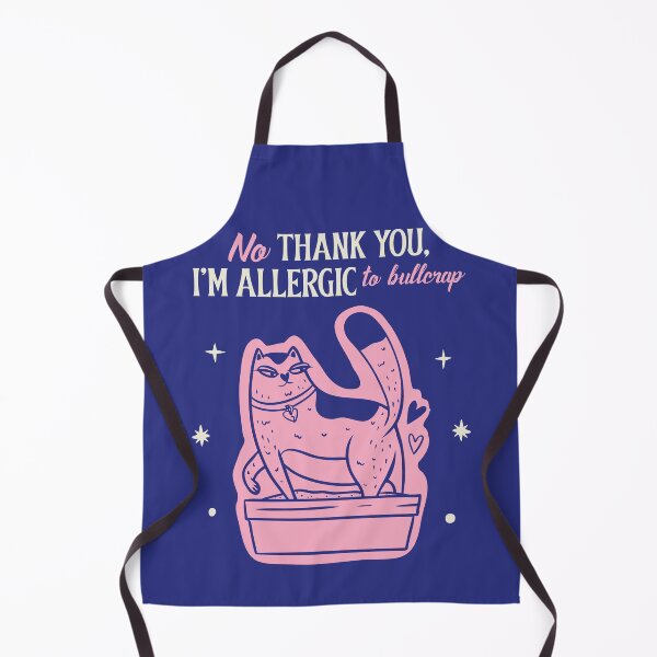 Item preview, No THANK YOU, I'M ALLERGIC to bullcrap designed and sold by AladdinMktgs.