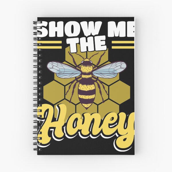 Item preview, Show Me The Honey Beekeeping Nature Beekeeper Bee Lover  designed and sold by Matsewson34.