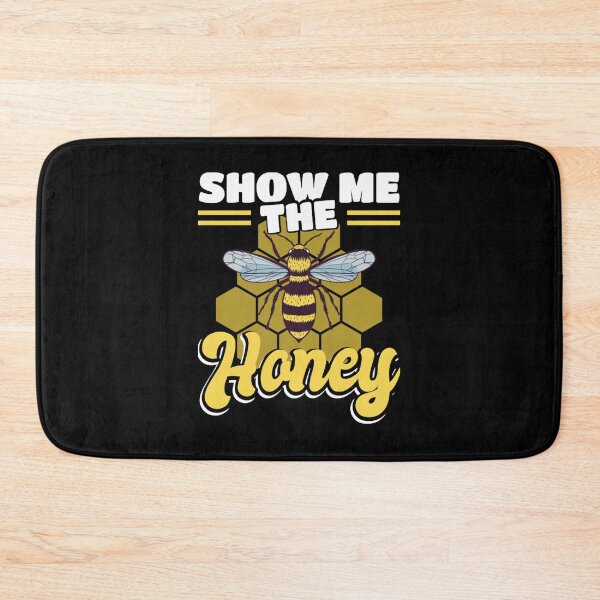 Item preview, Show Me The Honey Beekeeping Nature Beekeeper Bee Lover  designed and sold by Matsewson34.