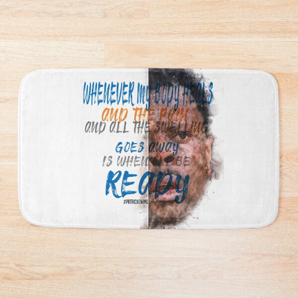 Item preview, Patrick Ewing Inspiration Saying Motivational Quote Watercolor sketching Positive quote: Whenever my body heals and the pain and all the swelling goes away is when I'll be ready designed and sold by scribblelife.