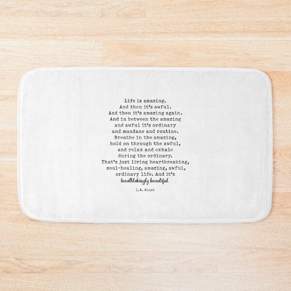 Item preview, Life Is Amazing. LR Knost Quote designed and sold by corbrand.