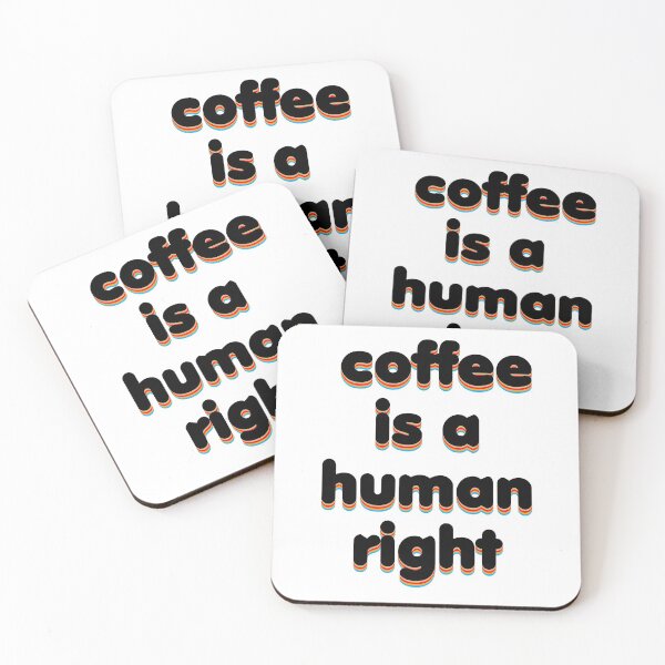 Item preview, Coffee Is A Human Right designed and sold by VintageRealm.