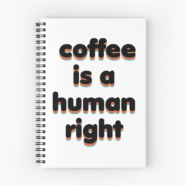 Item preview, Coffee Is A Human Right designed and sold by VintageRealm.