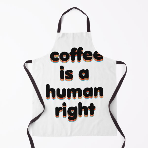 Item preview, Coffee Is A Human Right designed and sold by VintageRealm.