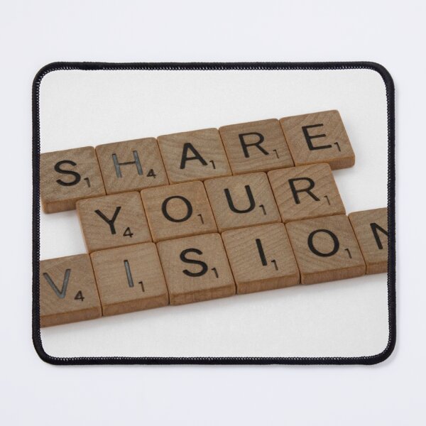 Item preview, Share Your Vision Quote With Scrabble Letters designed and sold by timg58.