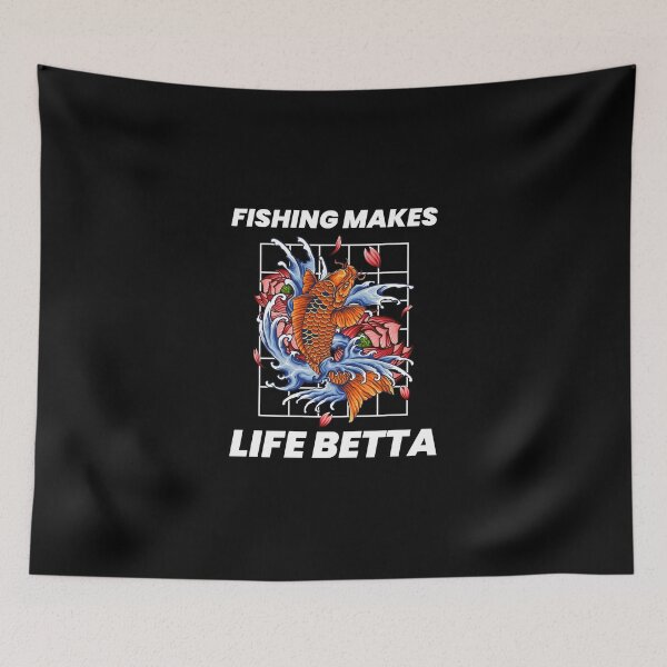 Item preview, Fishing makes life betta designed and sold by Hoetoons.