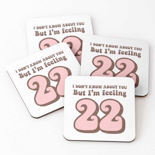 Item preview, I Don't Know About You But I'm Feeling 22 retro 2022 new year designed and sold by ShopRedSquares.