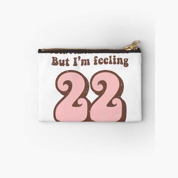 Item preview, I Don't Know About You But I'm Feeling 22 retro 2022 new year designed and sold by ShopRedSquares.