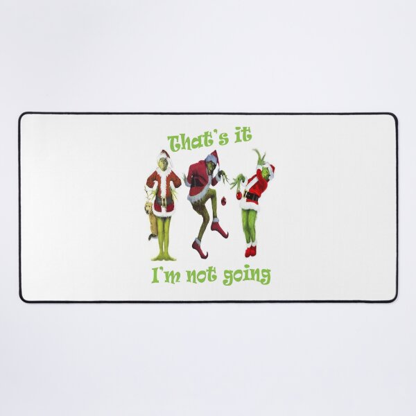 Item preview, Im Not Going Tee, Green Man Tee, Christmas Tee, Im Not Going Graphic Tee, Funny Christmas Tee, Thats It Im Not Going, Green Man, Christmas, That's it i'm not going Long Sleeve T-Shirt designed and sold by Store-Art-Elba.