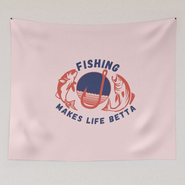 Item preview, Fishing makes life betta designed and sold by Hoetoons.