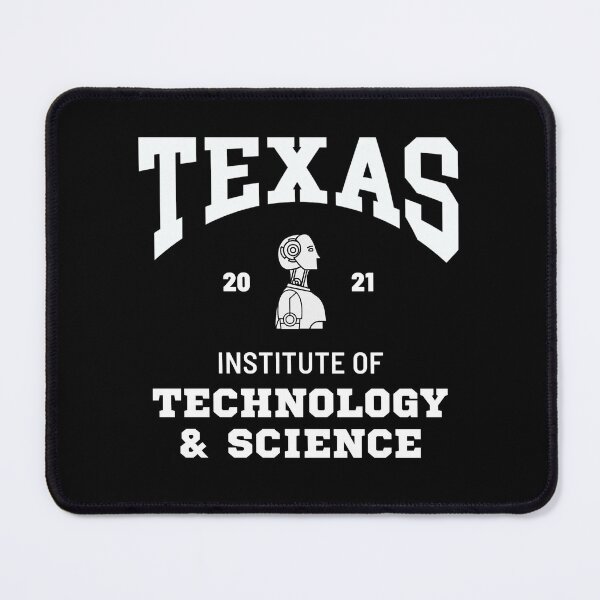 Item preview, Texas Institute of Technology & Science designed and sold by reallyrealnow.