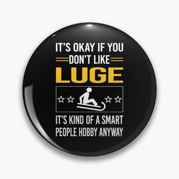 Item preview, Funny Smart People Luge Luger designed and sold by fatherbarliman.