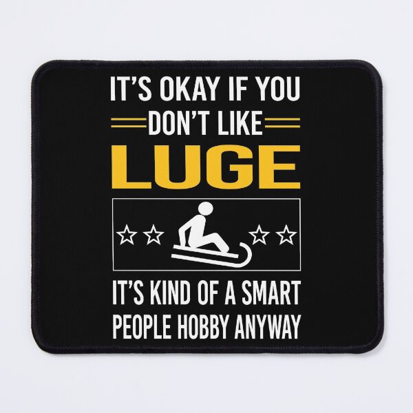 Item preview, Funny Smart People Luge Luger designed and sold by fatherbarliman.