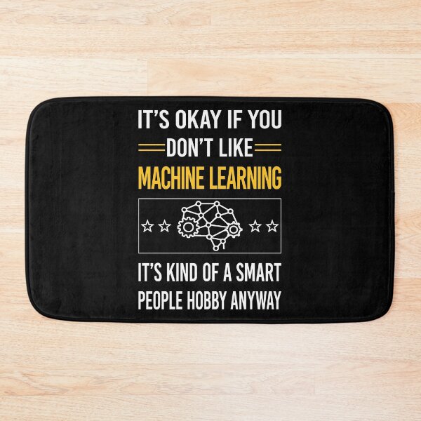 Item preview, Funny Smart People Machine Learning designed and sold by fatherbarliman.