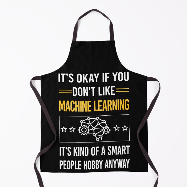 Item preview, Funny Smart People Machine Learning designed and sold by fatherbarliman.