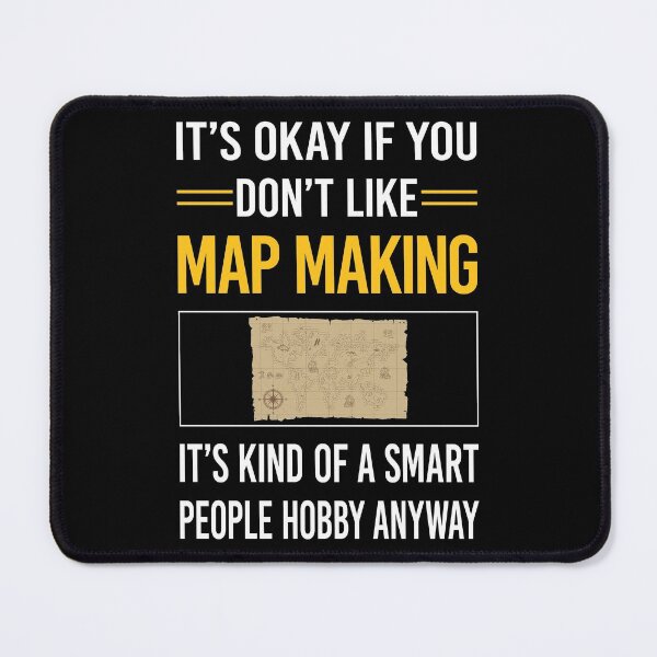 Item preview, Funny Smart People Map Making Mapmaking Cartography Cartographer designed and sold by fatherbarliman.