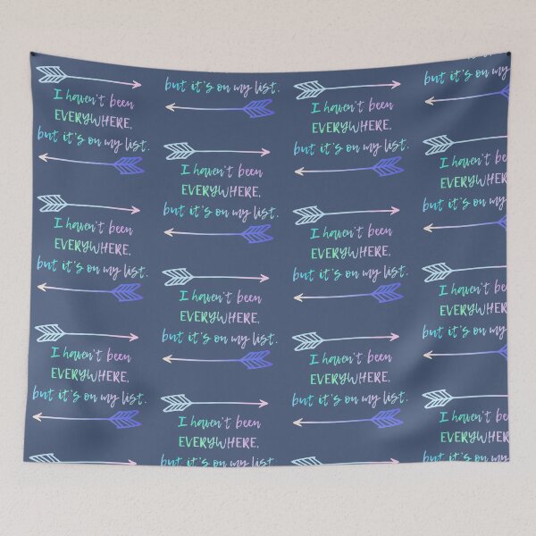 Item preview, I haven’t been everywhere  designed and sold by Sleepygirl2010.