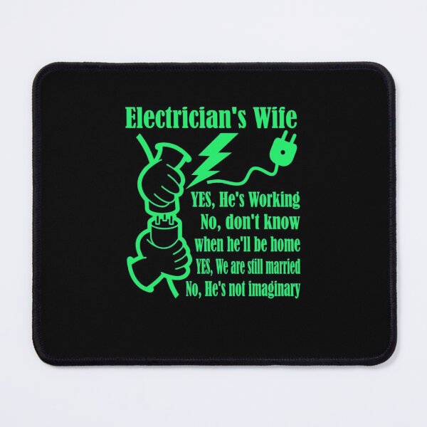 Item preview, Electrician Wife designed and sold by aryagiri.