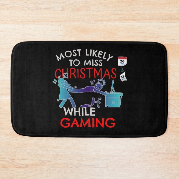 Item preview, Most Likely To Miss Christmas While Gaming designed and sold by my-green-gecko.