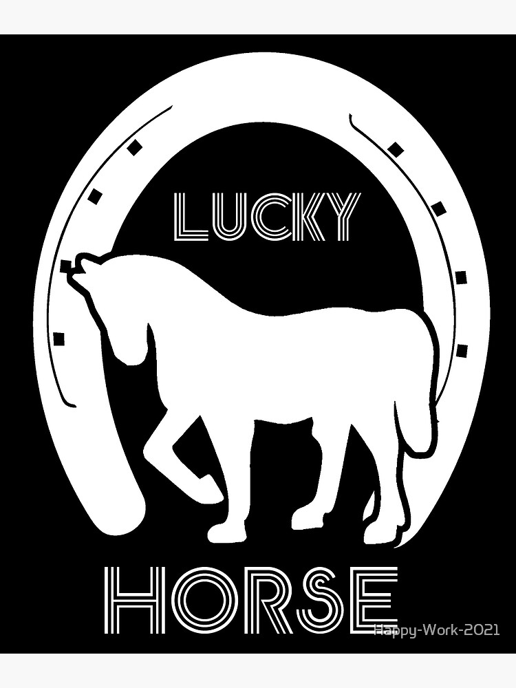 "Lucky horse / horseshoe / horse / animal" Poster for Sale by Happy