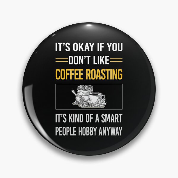 Item preview, Funny Smart People Coffee Roasting designed and sold by jiggleterrified.