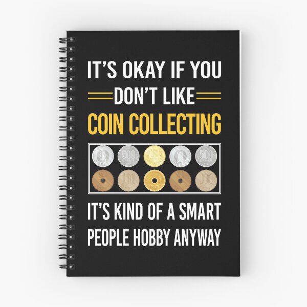 Item preview, Funny Smart People Coin Collecting Coins designed and sold by jiggleterrified.