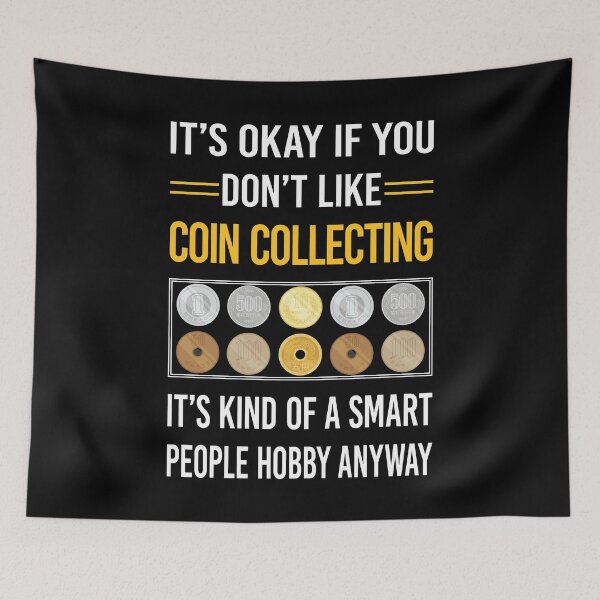 Item preview, Funny Smart People Coin Collecting Coins designed and sold by jiggleterrified.