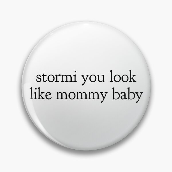 Item preview, Stormi you look like mommy baby - TikTok designed and sold by garrettjordan.