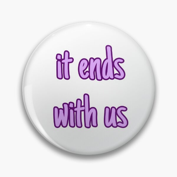 Item preview, it ends with us  designed and sold by abstractwaste.