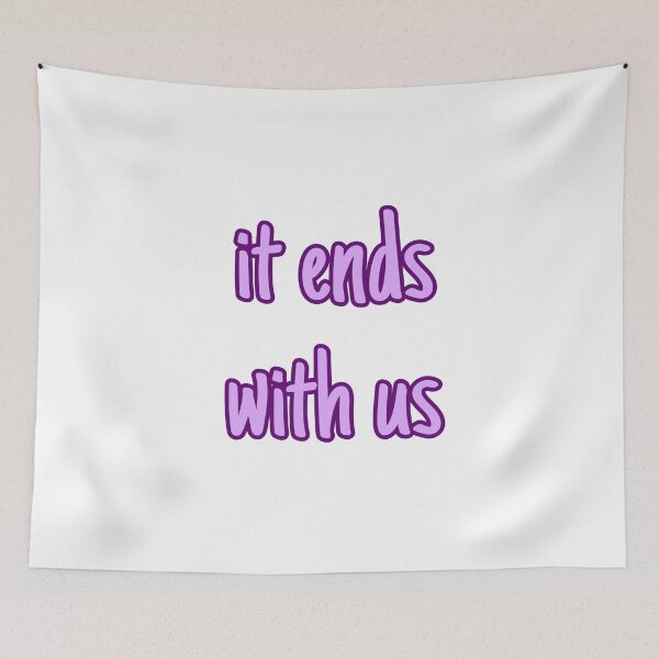 Item preview, it ends with us  designed and sold by abstractwaste.