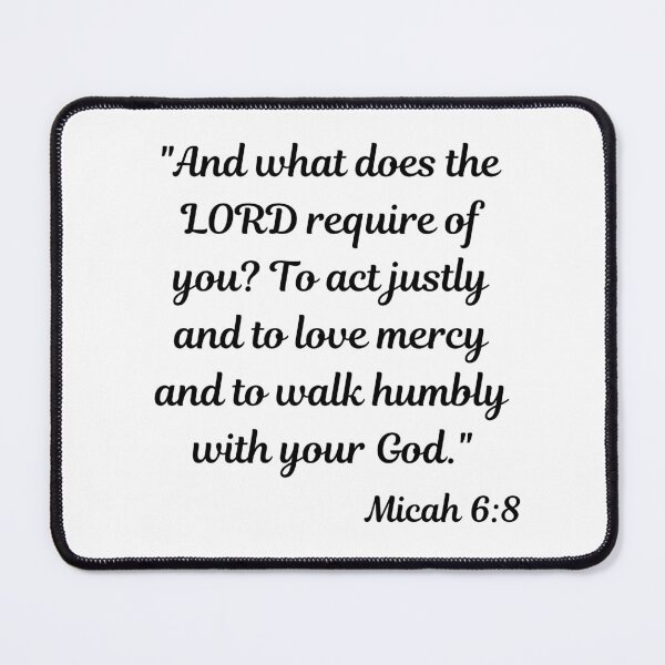 Item preview, Micah 6:8: Act Justly Love Mercy Walk Humbly - Bible Passage designed and sold by ElementJourney.