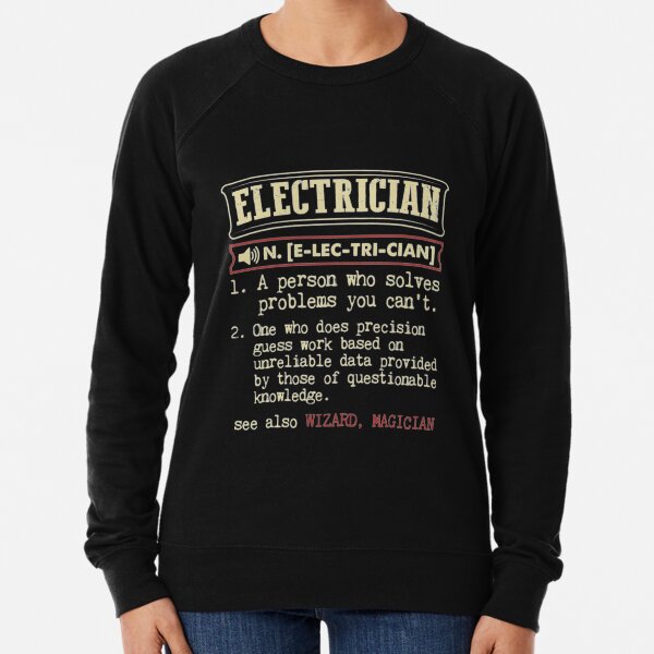 tee he is an Electrician i am Proud to be his Wife Women Sweatshirt tee he is an Electrician i am Proud to be his Wife Women Sweatshirt