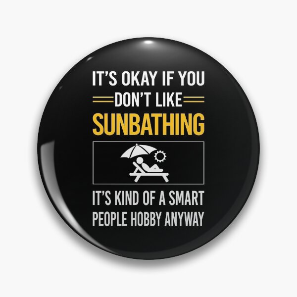 Item preview, Funny Smart People Sun Bathing Sunbathing Sunbathe designed and sold by RandalDavis.