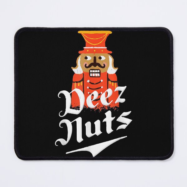 Item preview, Deez's Nuts Men Nutcrackers For Men Women  designed and sold by StephaniMurray.