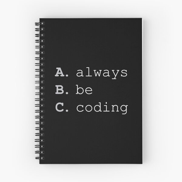 Item preview, Always Be Coding designed and sold by Venus Complete.