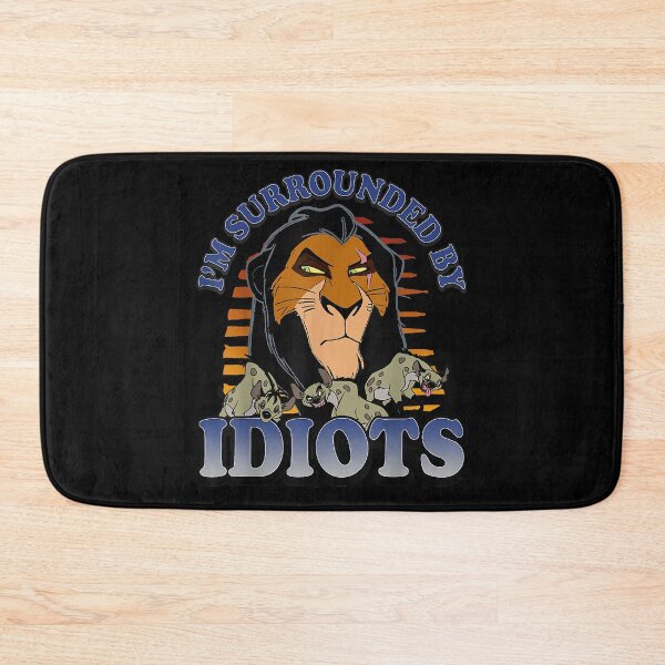 Item preview, Lion King Scar Surrounded By Idiots Graphic  designed and sold by StephaniMurray.