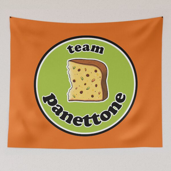Item preview, Team panettone funny text designed and sold by LaurasNature.