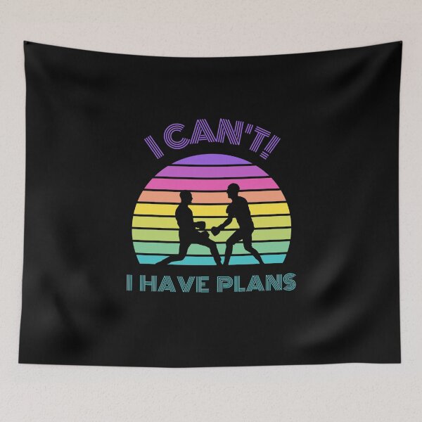 Item preview, I Can't! I Have Plans designed and sold by 9N20.