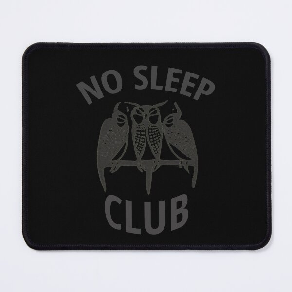Item preview, No Sleep Club- Funny Owls No Sleep Apparel Gifts for Friends, Girlfriend, Birthday Essential designed and sold by DeeSignTShirts.
